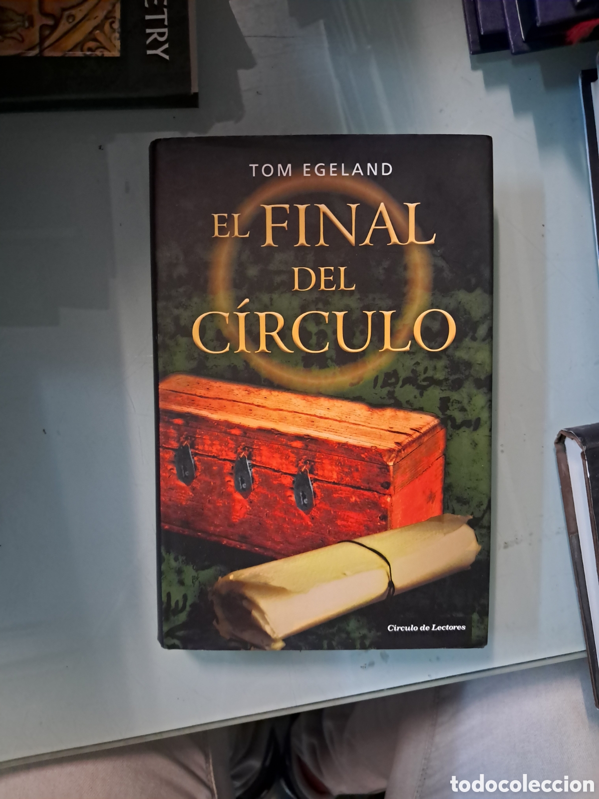 Libros: Tom Egeland, El.final del C&iacute;rculo, C&iacute;rculo de Lectores - Foto 1
