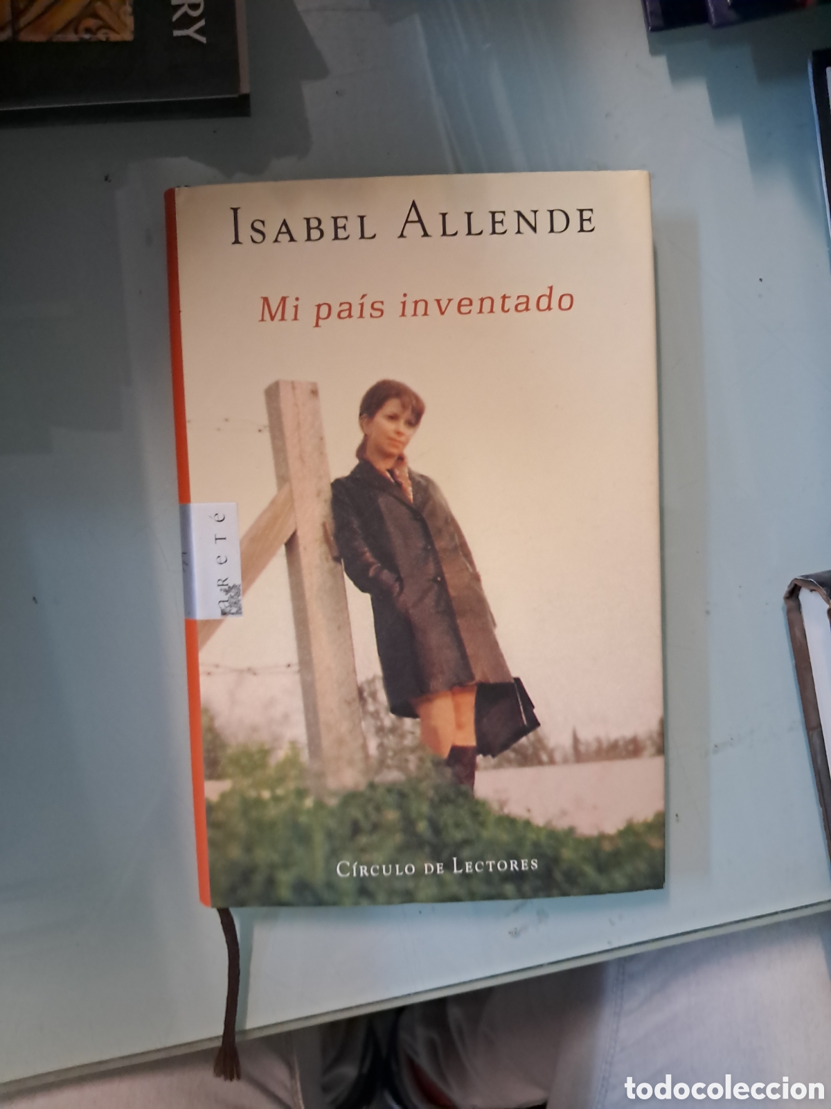 Libros: Isabel Allende, Mi pa&iacute;s inventado, C&iacute;rculo de Lectores - Foto 1