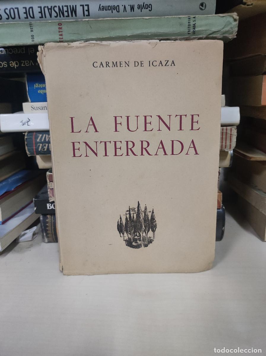 Libros: LA FUENTE ENTERRADA - CARMEN DE ICAZA - Foto 1