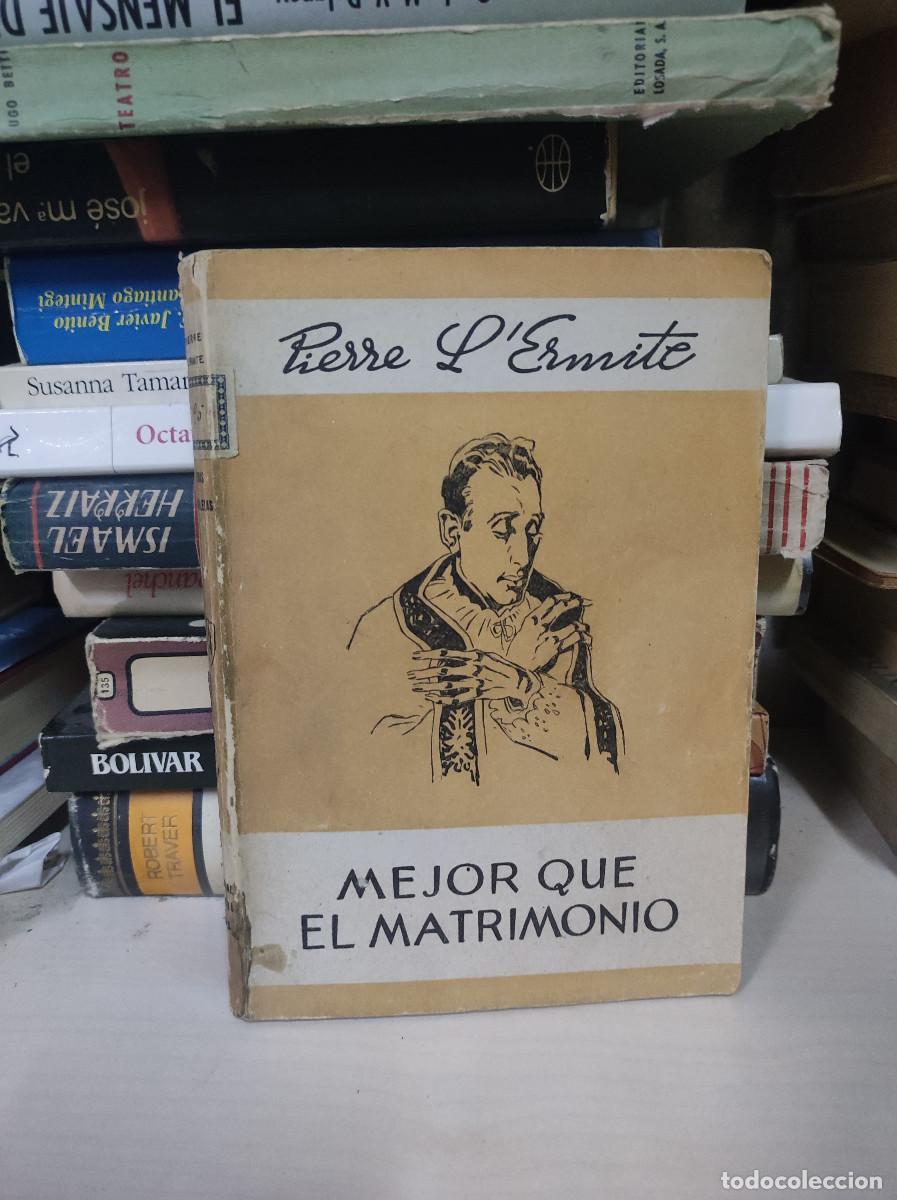 Libros: MEJOR QUE EL MATRIMONIO - LERMITE, PIERRE - Foto 1