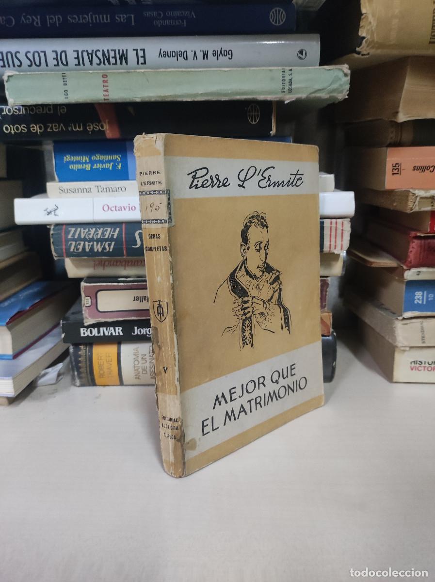 Libros: MEJOR QUE EL MATRIMONIO - LERMITE, PIERRE - Foto 2