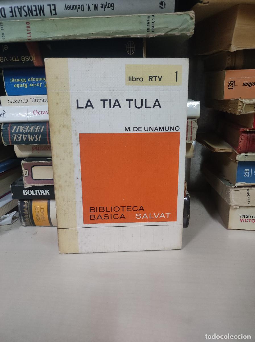 Libros: LA TIA TULA M. DE UNAMUNO - Foto 1