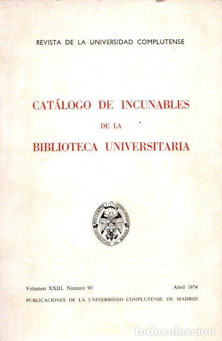 Libros: Cat&aacute;logo de incunables de la biblioteca universitaria - VV.AA. - Foto 1