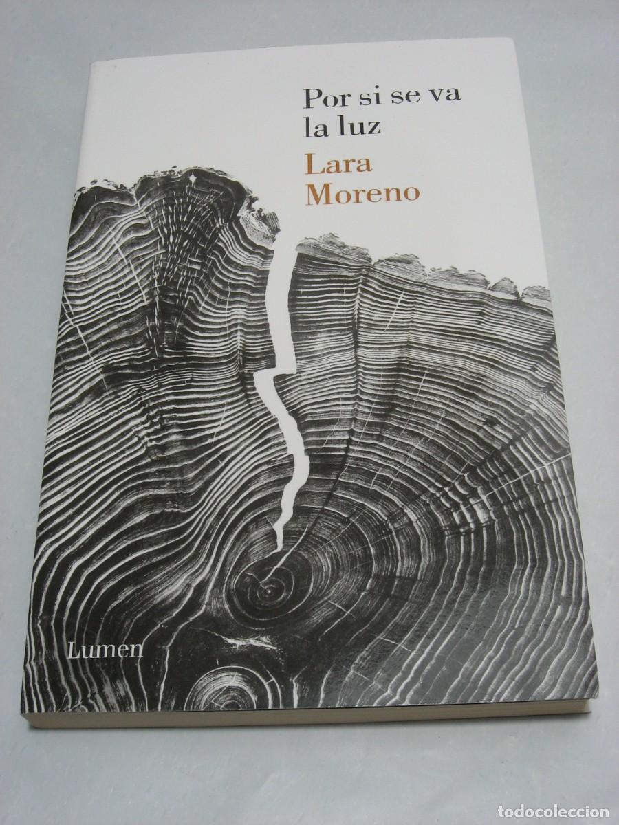 Libros: POR SI SE VA LA LUZ - Lara Moreno - Foto 1