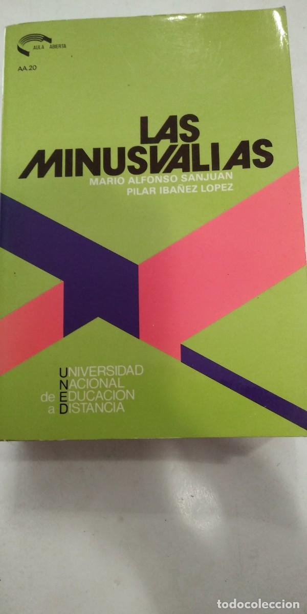 Libri di seconda mano: Las minusval&iacute;as Mario Alfonso Sanjuan/Pilar Ib&aacute;&ntilde;ez L&oacute;pez