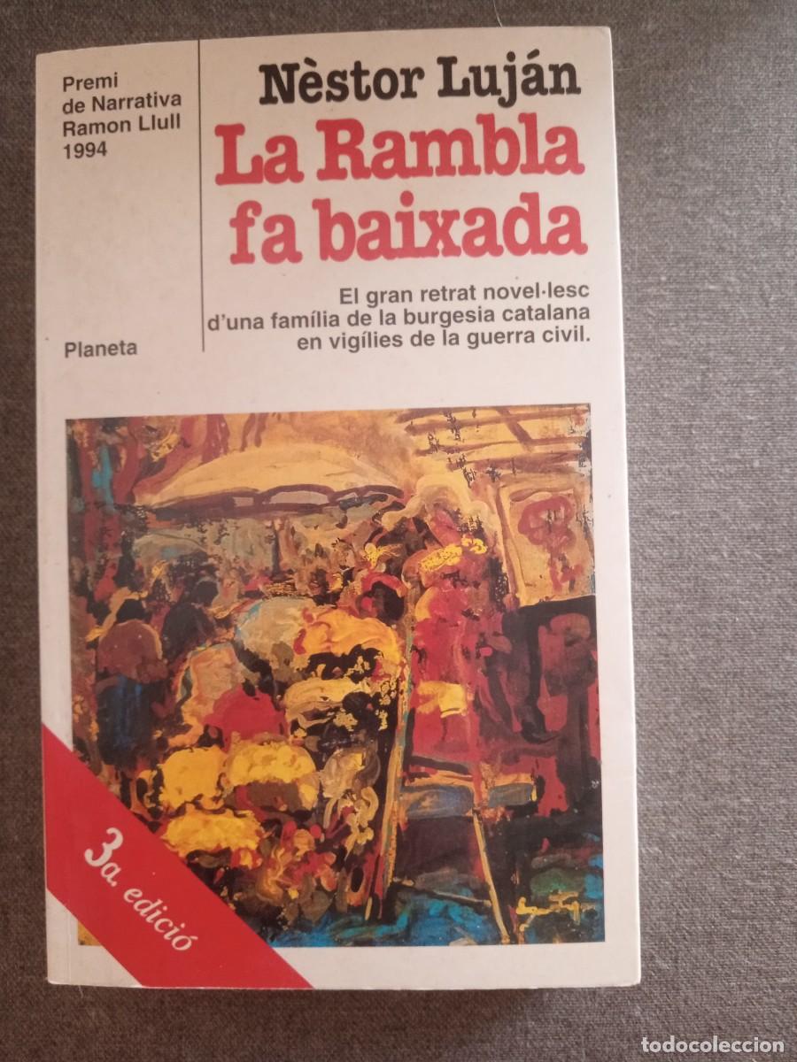 Libros: LA RAMBLA FA BAIXADA, N&egrave;stor Luj&aacute;n - Foto 1