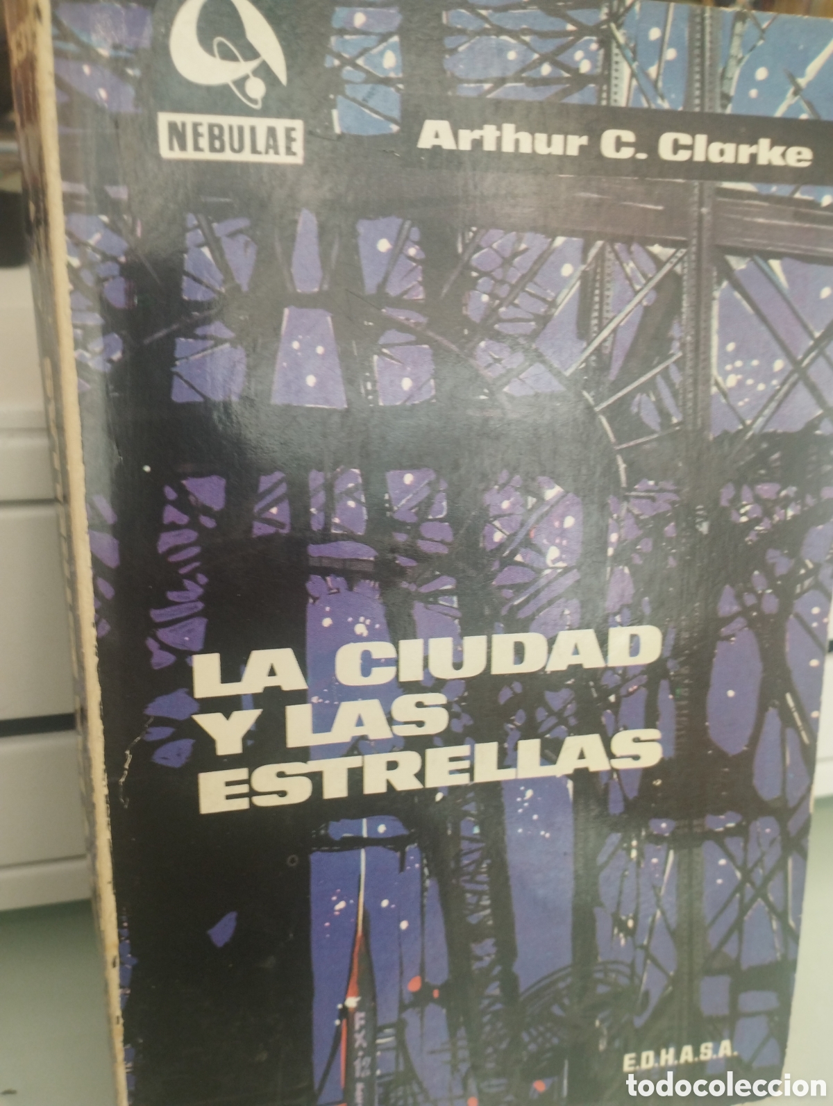 Libros: LA CIUDAD Y LAS ESTRELLAS - ARTHUR C CLARKE - Foto 1