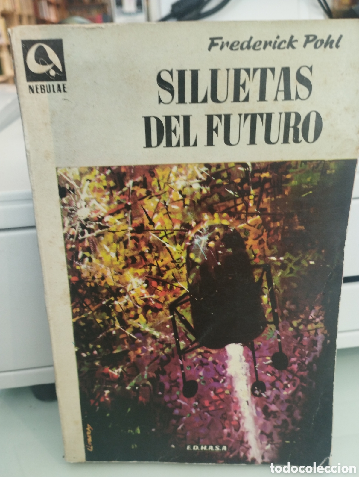 Libros: SILUETAS DEL FUTURO - POHL , Frederick - Foto 1
