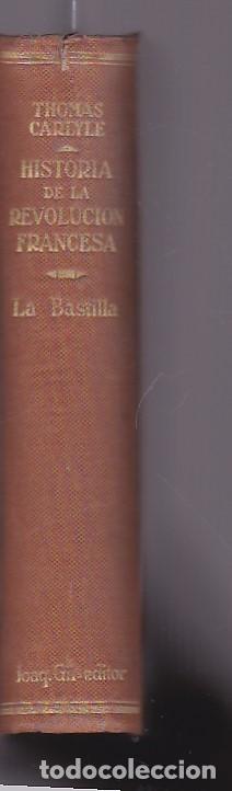 Libros: Historia de la revolucion francesa.La Bastilla - CARLYLE,Thomas - Foto 1