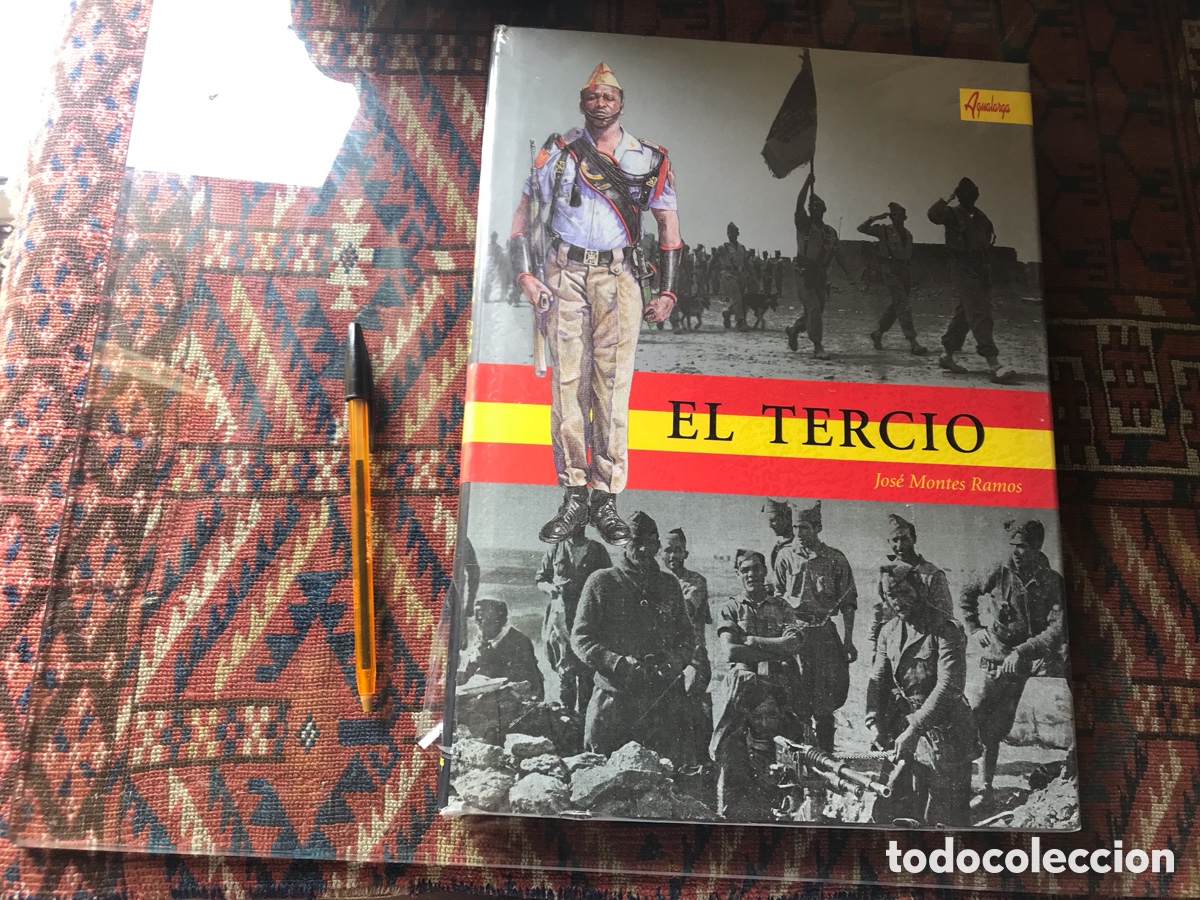 Libros: El tercio. Jose montes Ramos. Agualarga - Foto 1