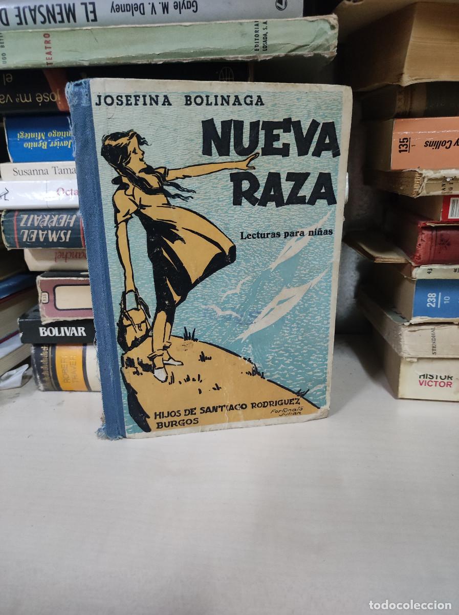 Libros: NUEVA RAZA. Lecturas para ni&ntilde;as. - Bolinaga. Josefina, - Foto 1
