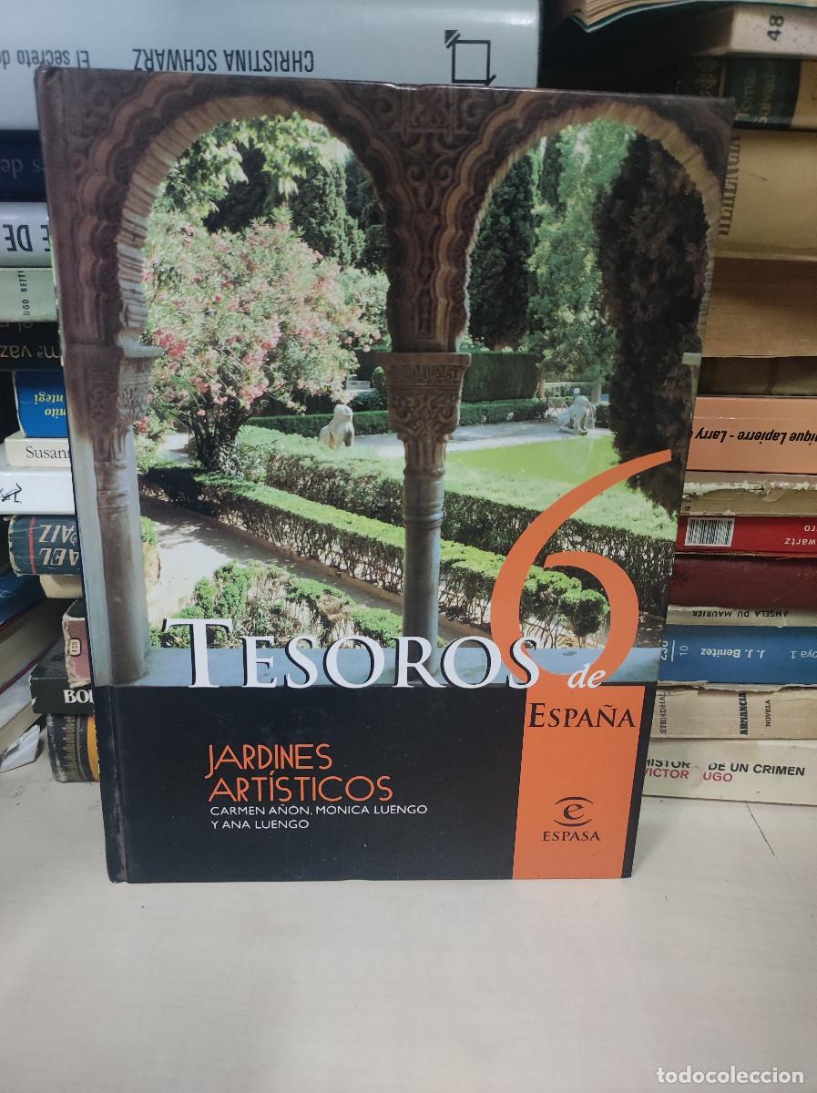 Libros: Tesoros de Espa&ntilde;a - Jardines Art&iacute;sticos. Espasa - Foto 1