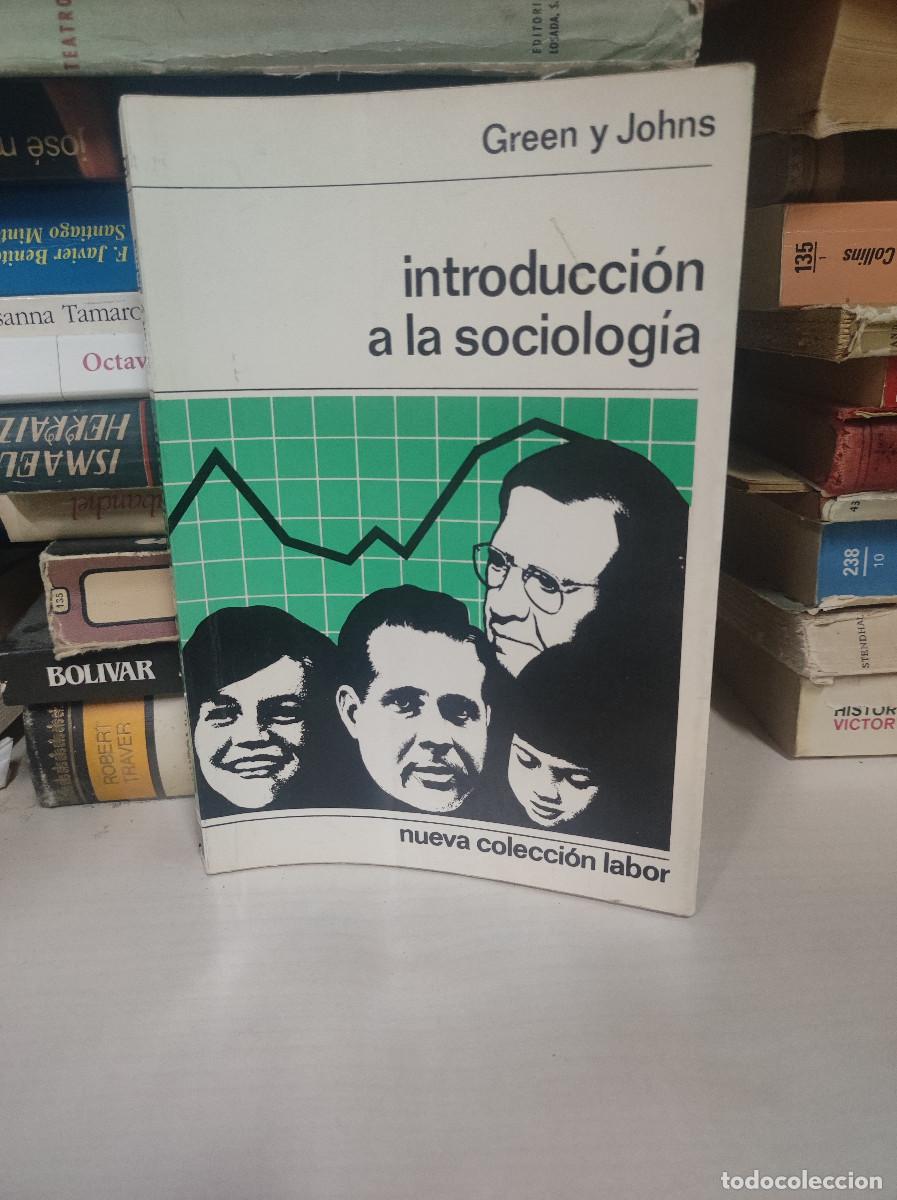 Libros: Introducci&oacute;n a la Sociolog&iacute;a - Green y Johns - Foto 1
