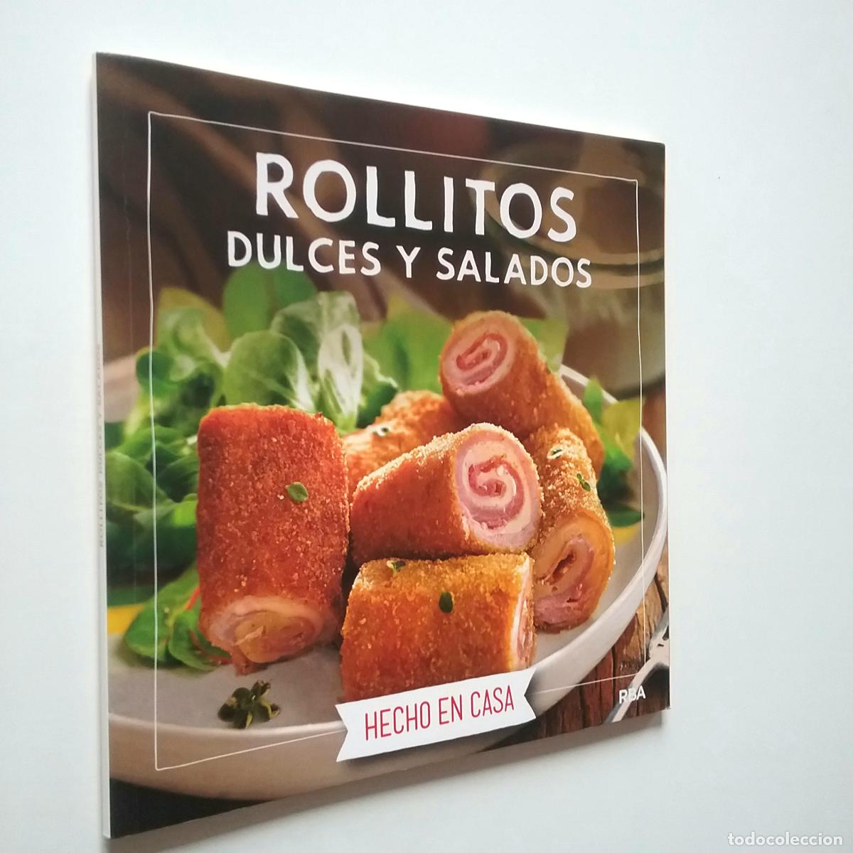 Libros: Silverio S&aacute;nchez - Rollitos dulces y salados. Hecho en casa - Foto 1
