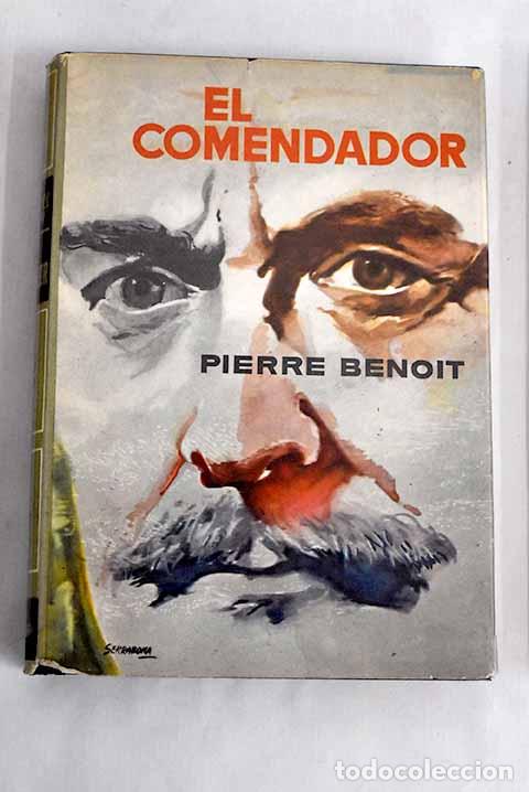 Libros: El comendador: Benoit, Pierre.- Benoit, Pierre - Foto 1