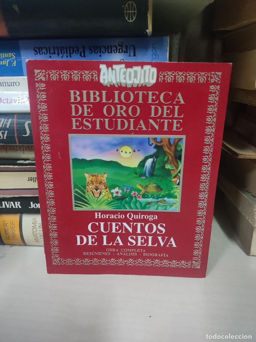 Libros: CUENTOS DE LA SELVA HORACIO QUIROGA - Foto 1