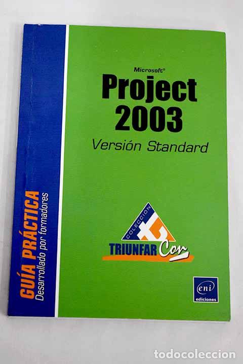 Libros: Project 2003 versi&oacute;n standard.- Daburon, B&eacute;atrice - Foto 1