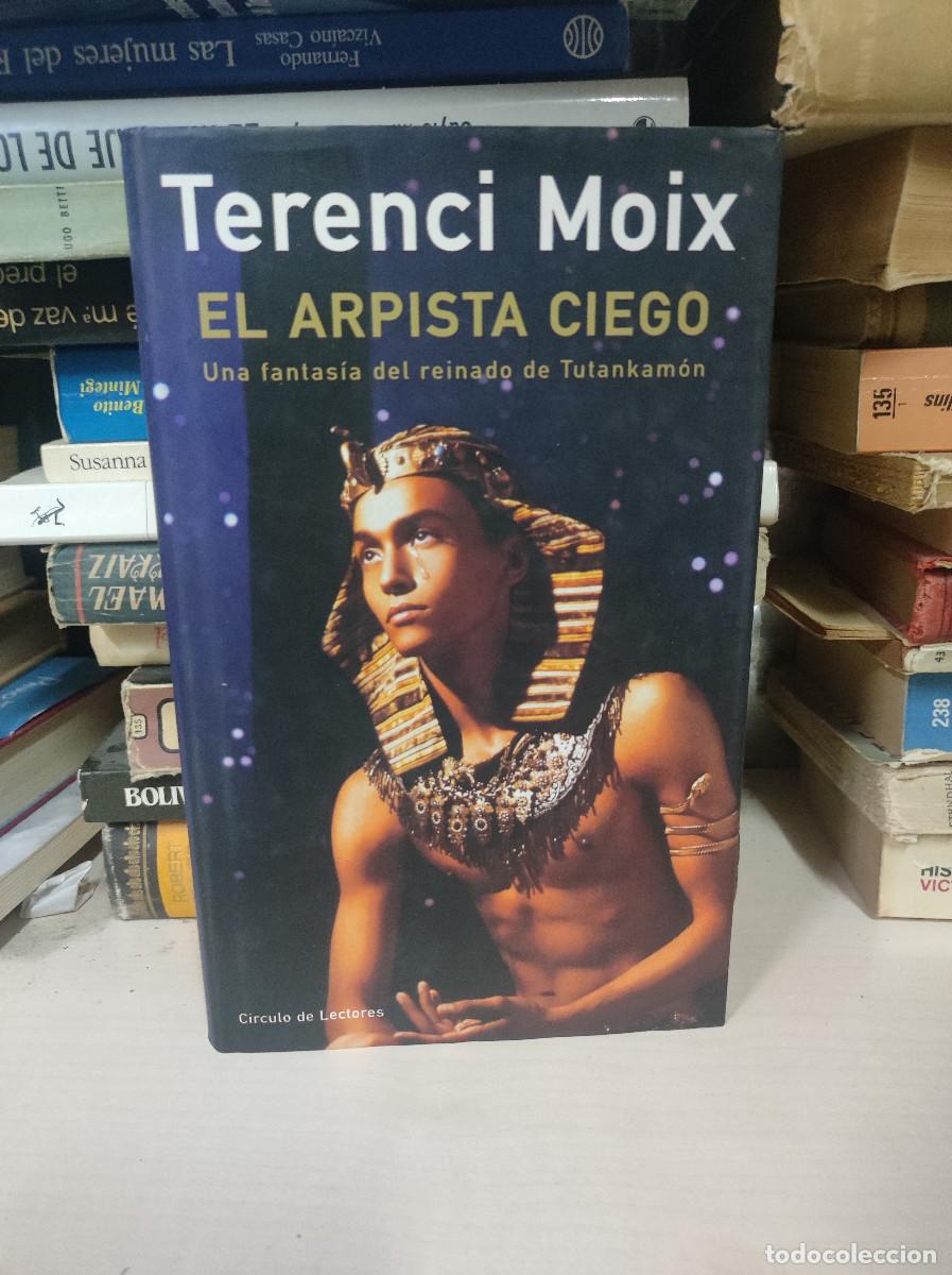Libros: EL ARPISTA CIEGO - TERENCI MOIX - Foto 1