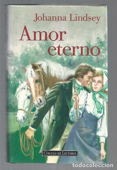 Libros: AMOR ETERNO - LINDSEY, JOHANNA - Foto 1