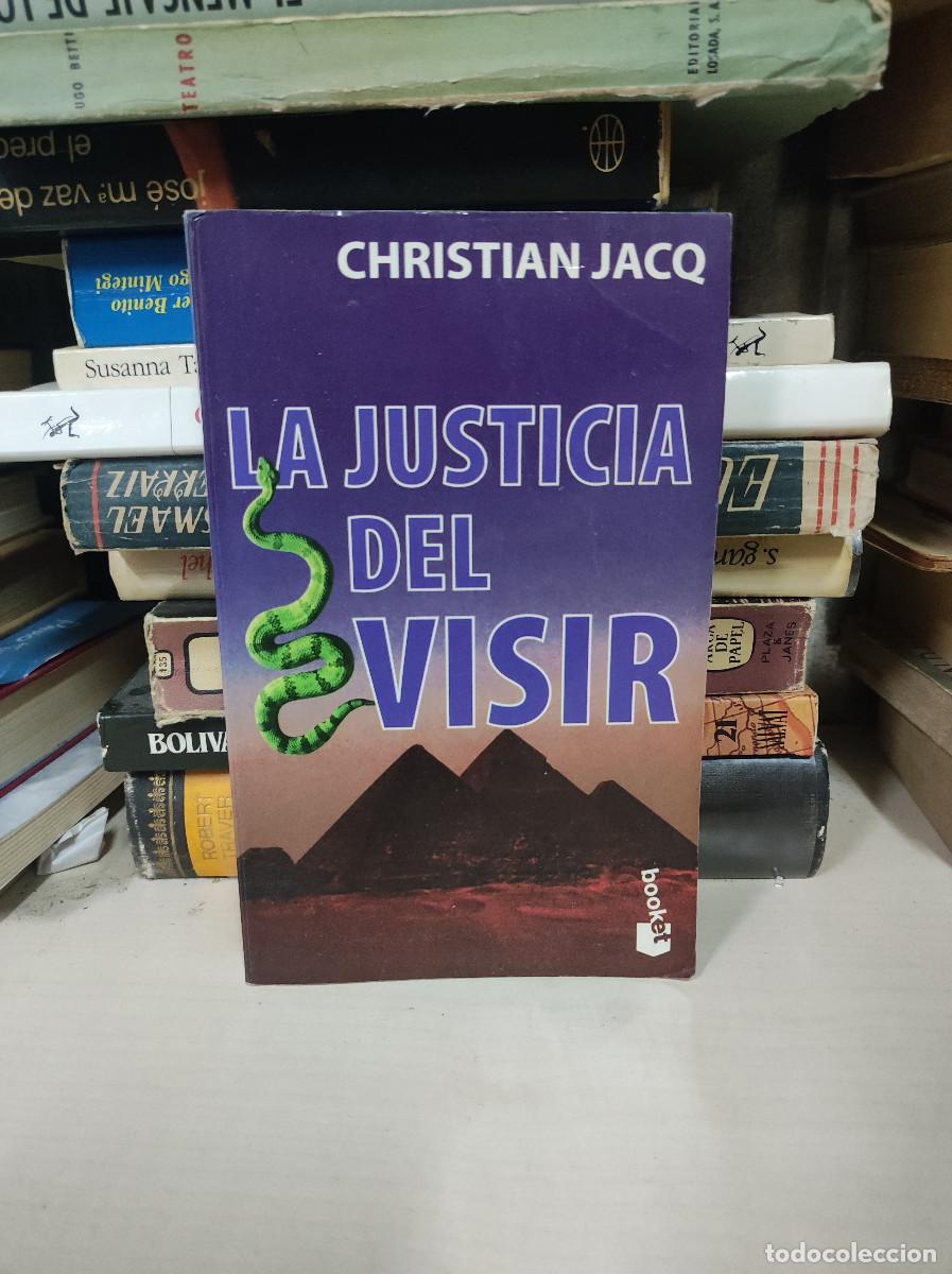 Libros: LA JUSTICIA DEL VISIR CHRISTIAN JACQ - Foto 1