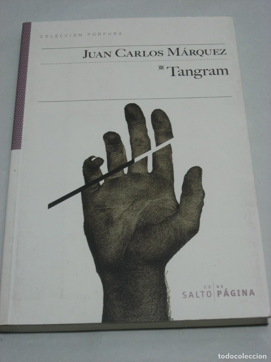 Libros: TANGRAM - Juan Carlos M&aacute;rquez - Foto 1