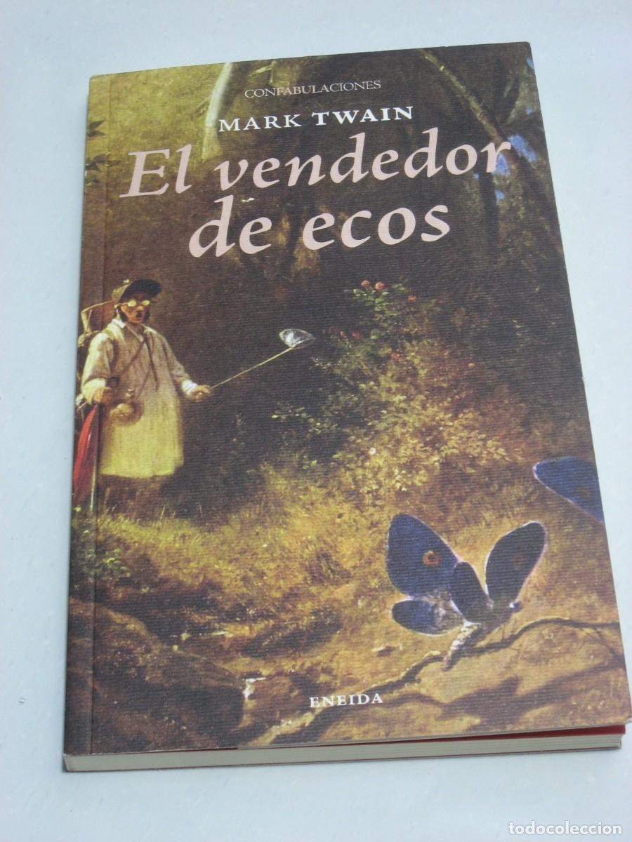 Libros: EL VENDEDOR DE ECOS - Mark Twain - Foto 1