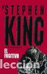Libros: EL FUGITIVO - KING, STEPHEN - Foto 1
