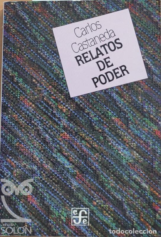 Libros: Relatos de poder. Las lecciones de Don Juan - Carlos Castaneda - Foto 1