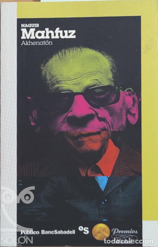Libros: Akhenat&oacute;n - Naguib Mahfuz - Foto 1