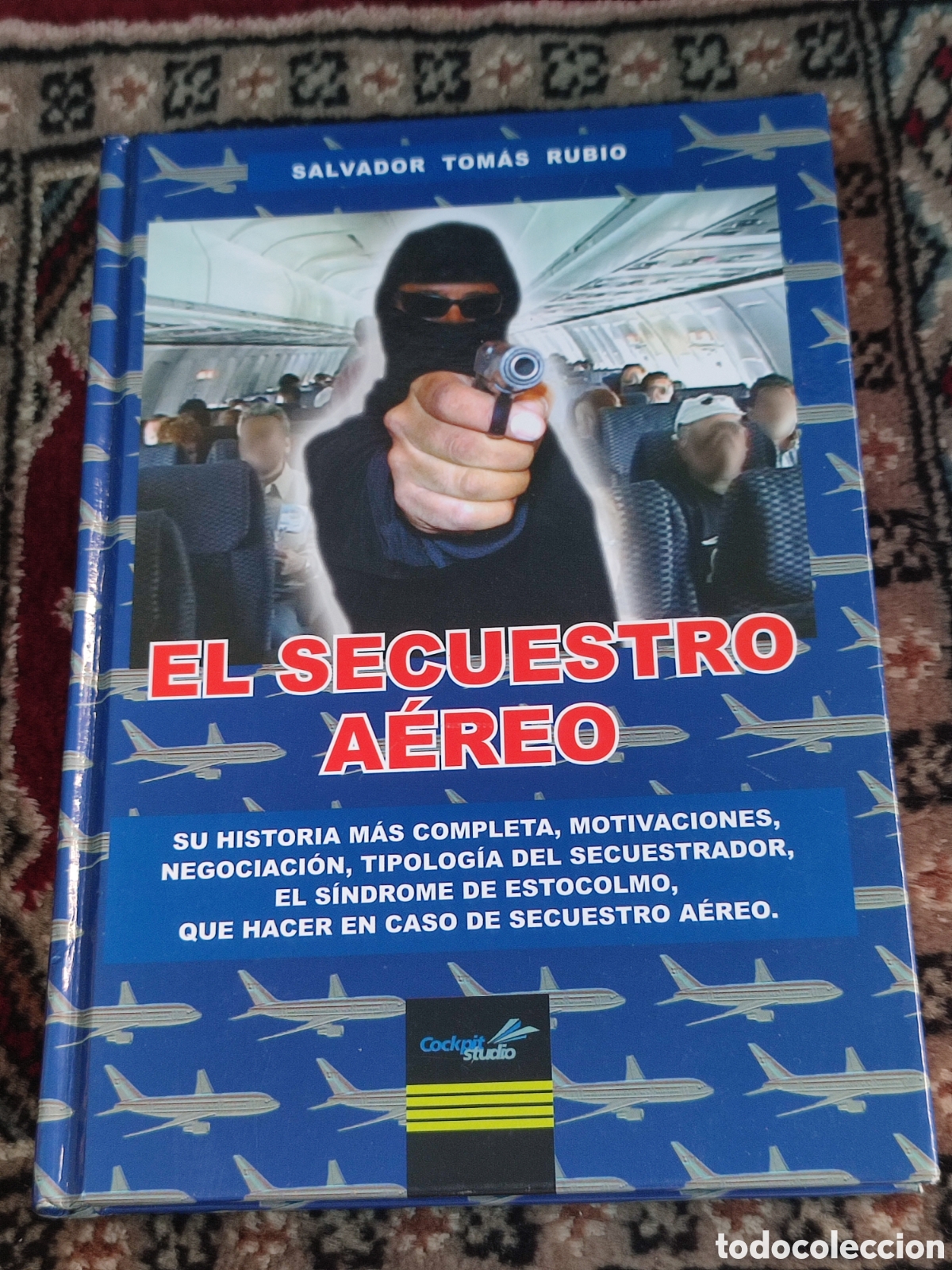 Libros: El secuestro a&eacute;reo Salvador Tom&aacute;s Rubio - Foto 1