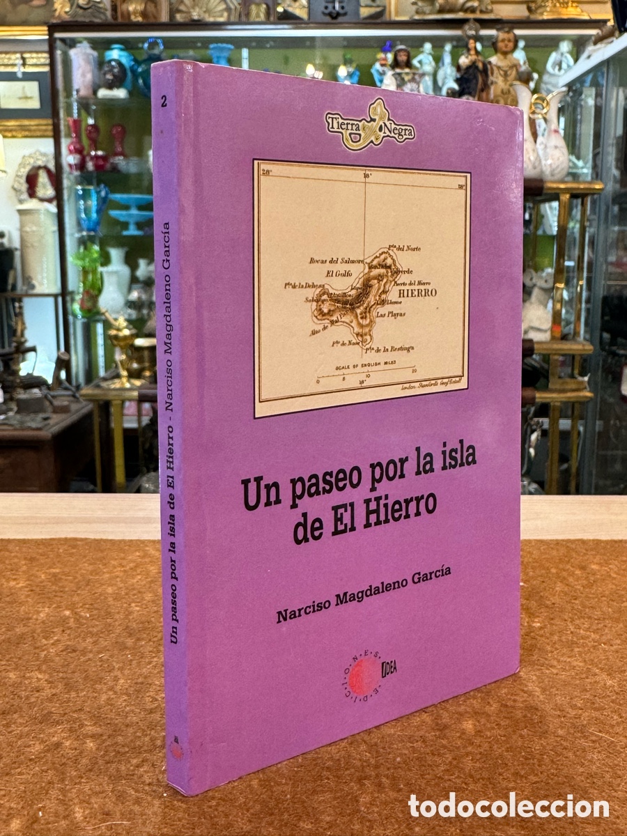 Livres: UN PASEO POR L ISLA DE EL HOERRO, NARCISO MAGDALENO GARCIA