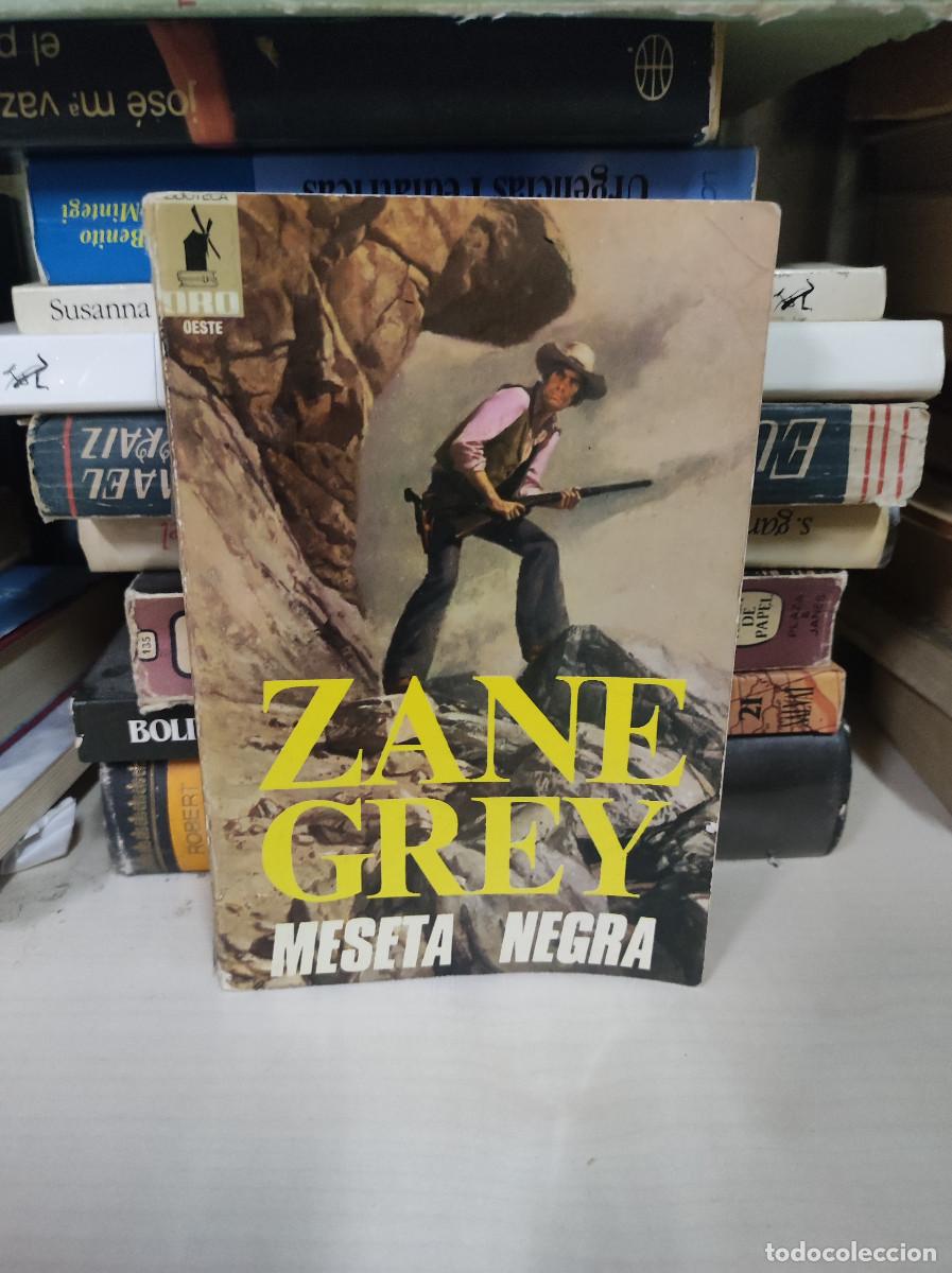 Libros: Meseta negra.- Grey, Zane - Foto 1