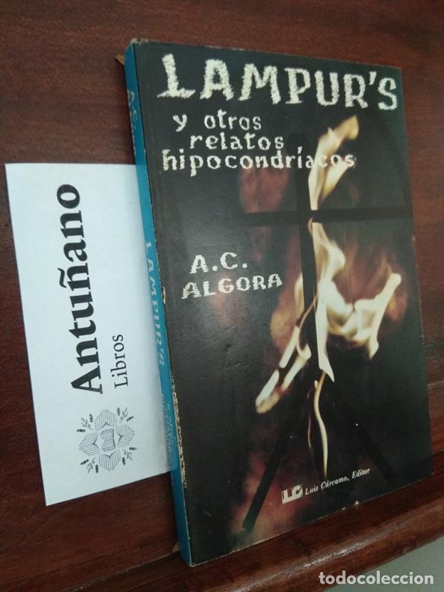 Libros: Lampur&acute;s y otros relatos hipocondriacos - Foto 1