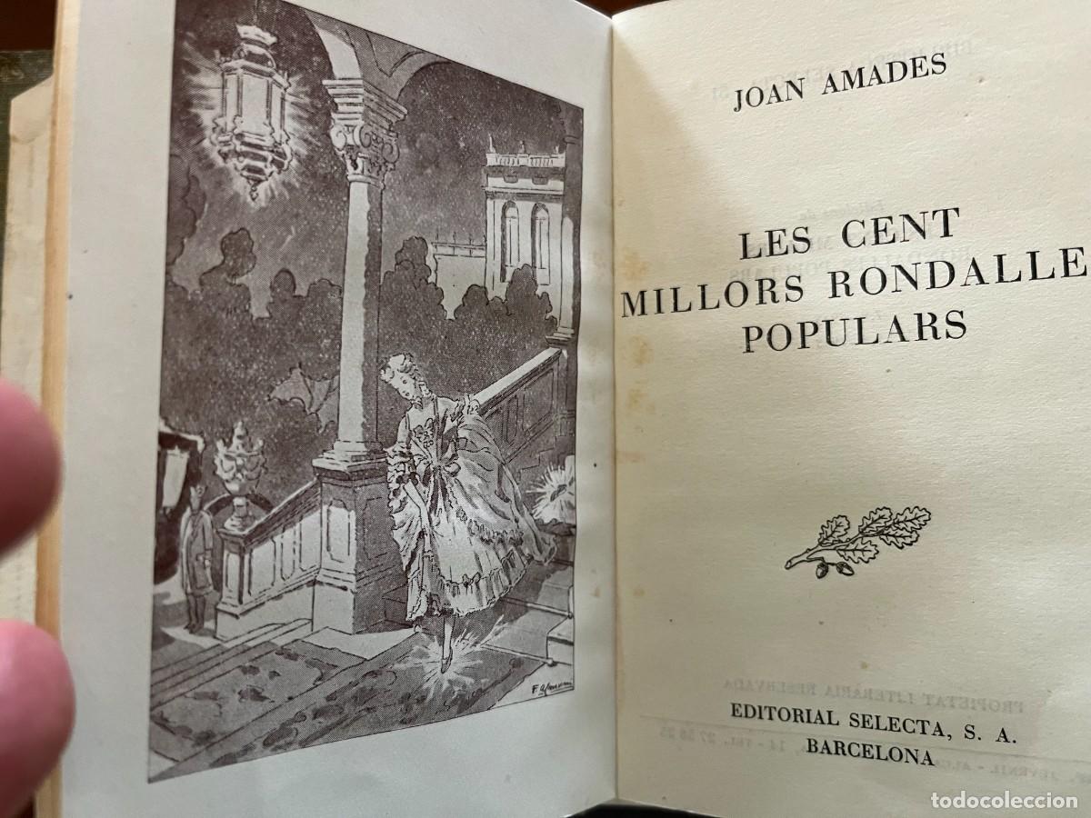 Libros: LES CENT MILLORS RONDALLES POPULARS-JOAN AMADES-EDITORIAL SELECTA - Foto 3