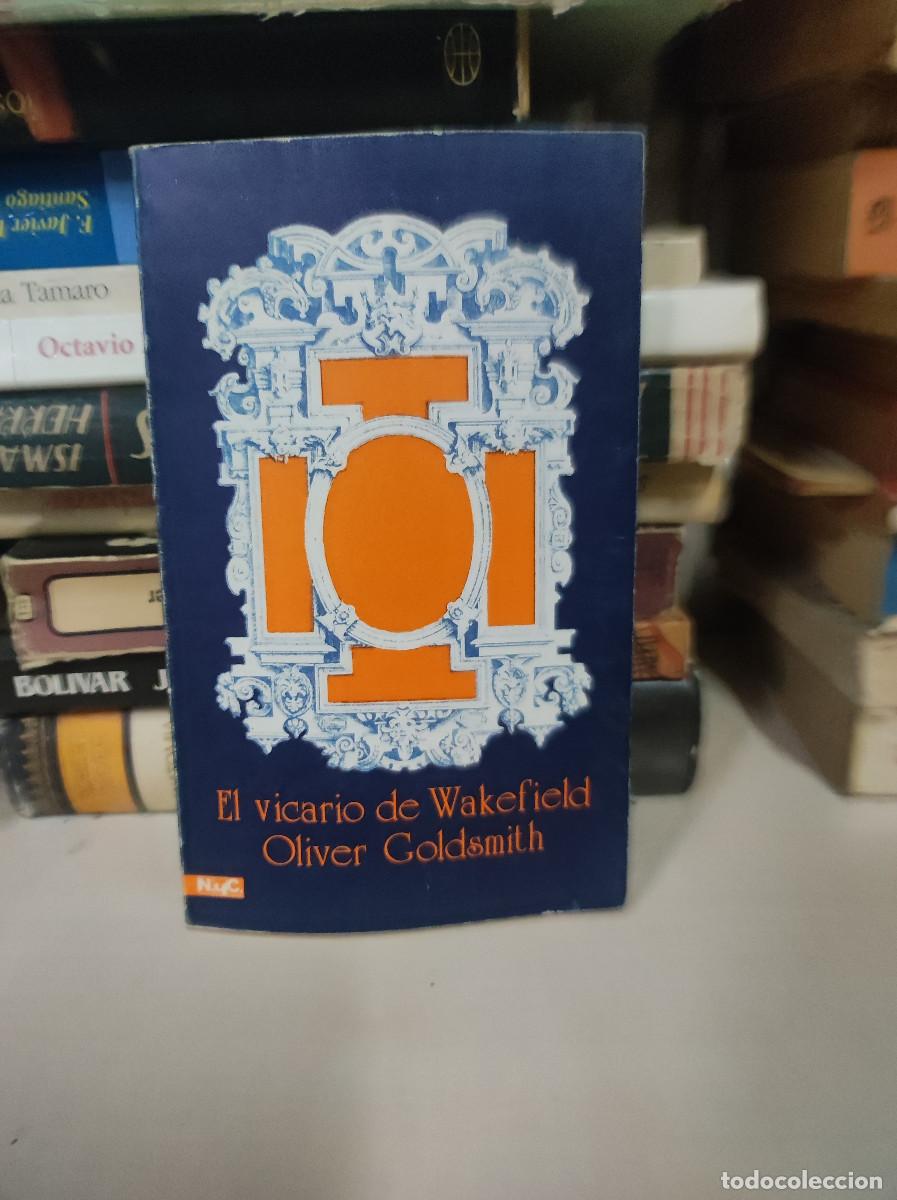 Libros: EL VICARIO DE WAKEFIELD OLIVER GOLDSMITH - Foto 1