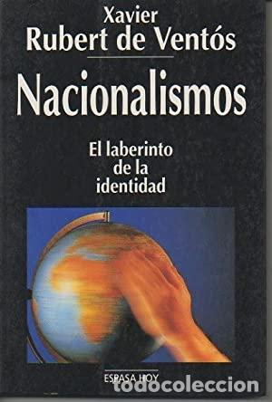 Libros: NACIONALISMOS. El laberinto de la identidad - Foto 1