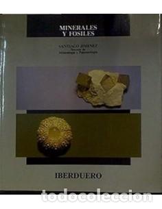 Libros: MINERALES Y F&Oacute;SILES - Jim&eacute;nez,Santiago - Foto 1