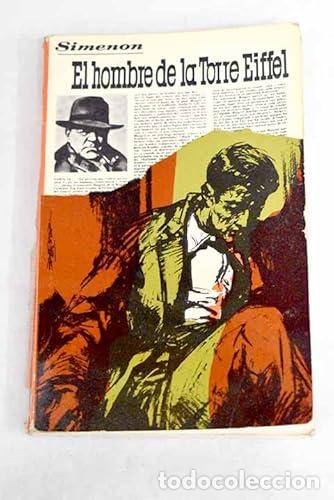 Libros: EL HOMBRE DE LA TORRE EIFFEL - Simenon,Georges - Foto 1