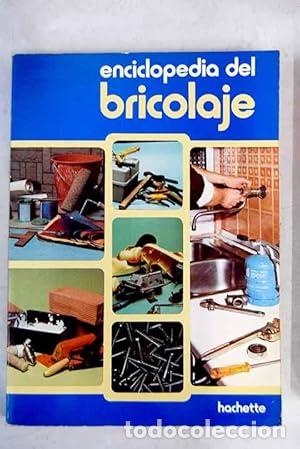 Libros: ENCICLOPEDIA DEL BRICOLAJE - Dubourg,Jacques - Foto 1