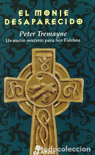 Libros: EL MONJE DESAPARECIDO - Tremayne,Peter - Foto 1