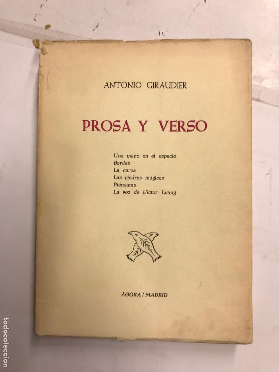 Libros: PROSA Y VERSO. (DEDICATORIA DEL AUTOR). - SNTONIO GIRAUIDIER. - Foto 1