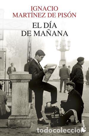 Libros: EL D&Iacute;A DE MA&Ntilde;ANA - MARTINEZ DE PIS&Oacute;N, IGNACIO - Foto 1