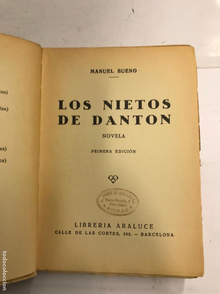 Libros: LOS NIETOS DE DANTON. - MANUEL BUENO. (PRIMERA EDICI&Oacute;N). - Foto 2