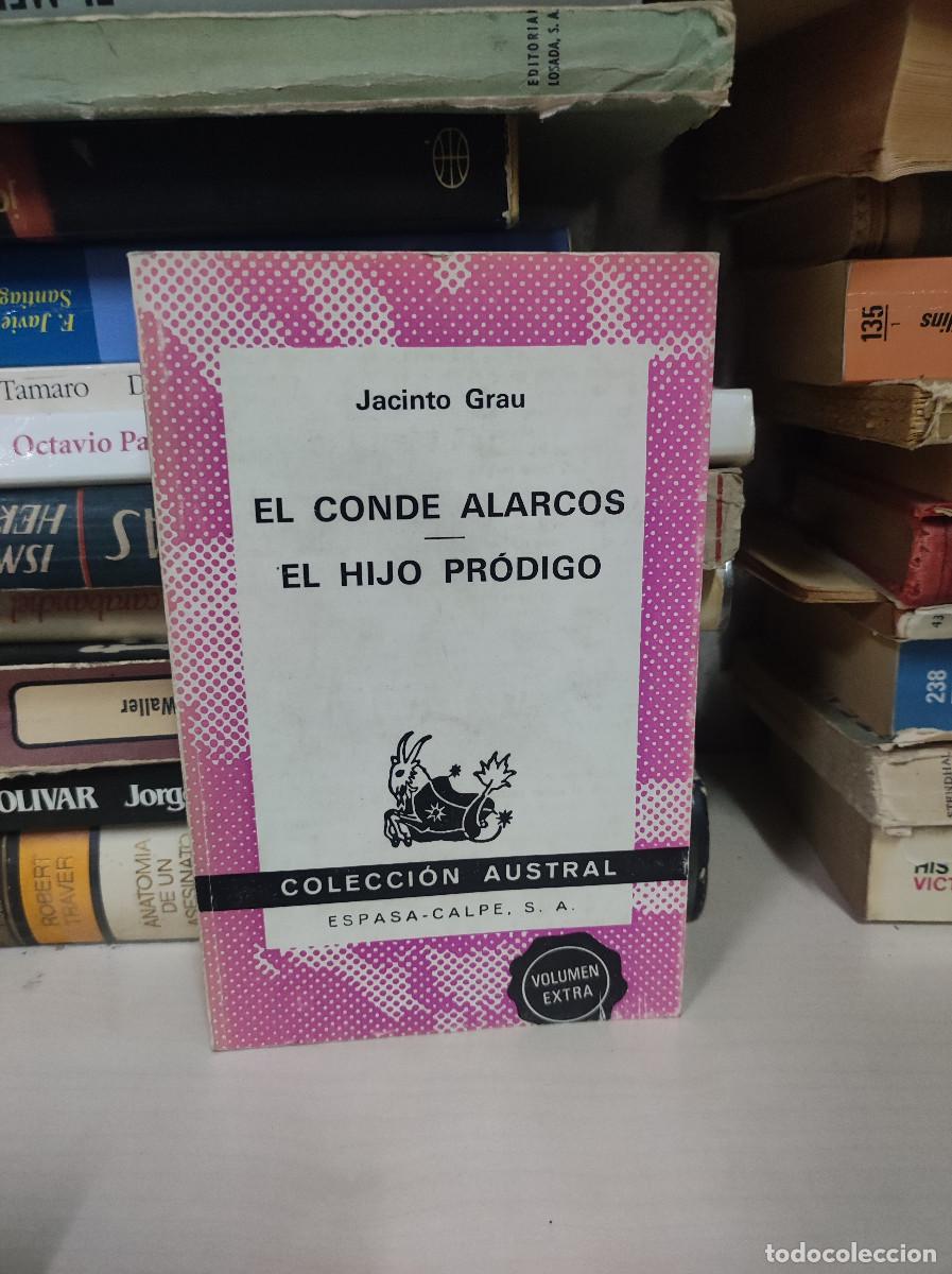Libros: El Conde Alarcos / El hijo pr&oacute;digo / Jacinto Grau - Foto 1