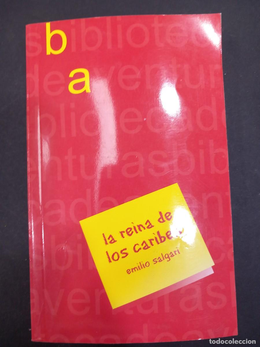 Libros: LA REINA DE LOS CARIBES. EMILIO SALGARI - Foto 1