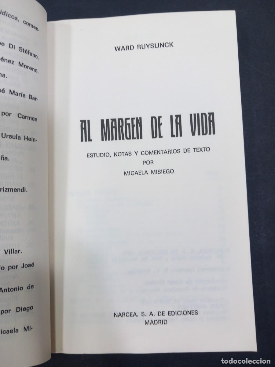 Libros: Al margen de la vida.- Ruyslinck, Ward - Foto 3