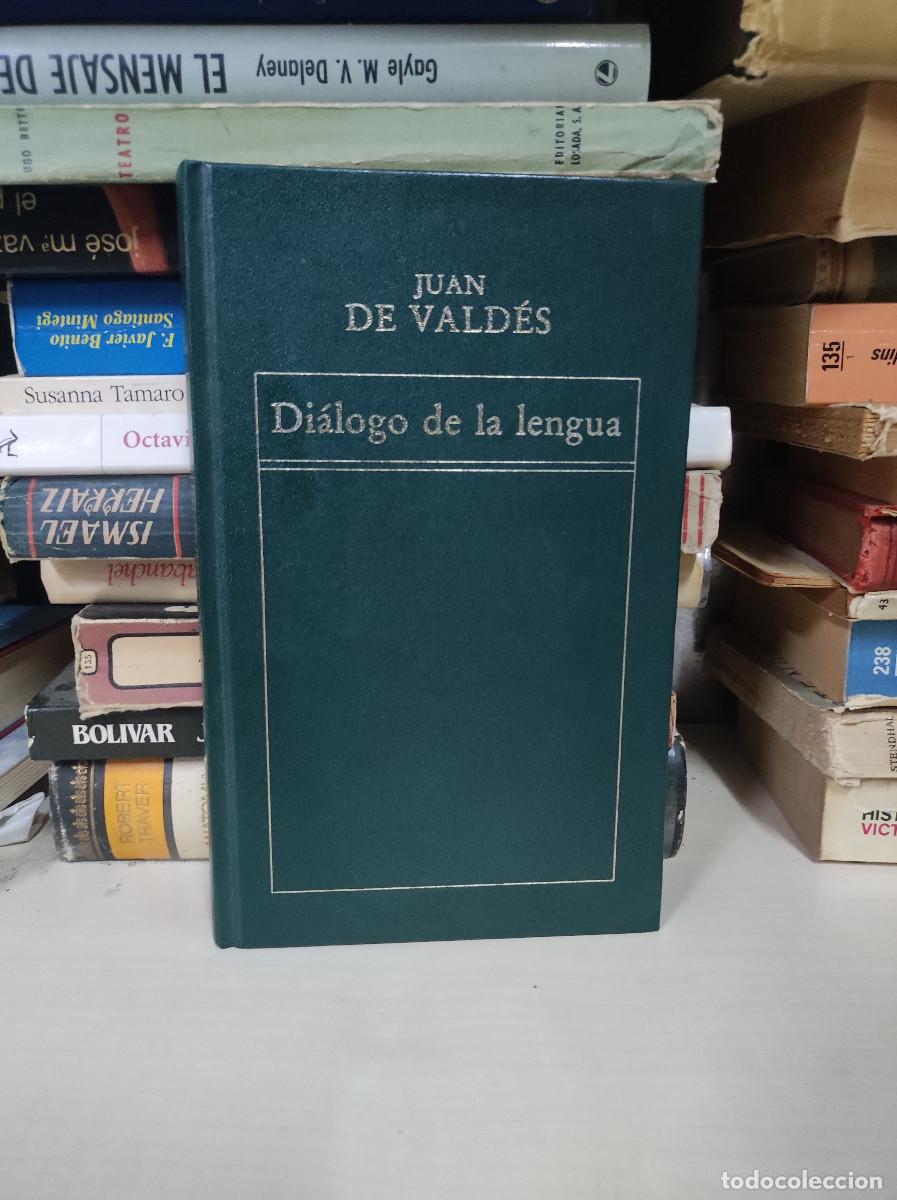 Libros: Di&aacute;logo de la lengua - Juan de Vald&eacute;s - Foto 1