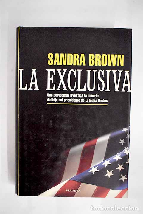 Libros: La exclusiva: Brown, Sandra.- Brown, Sandra - Foto 1