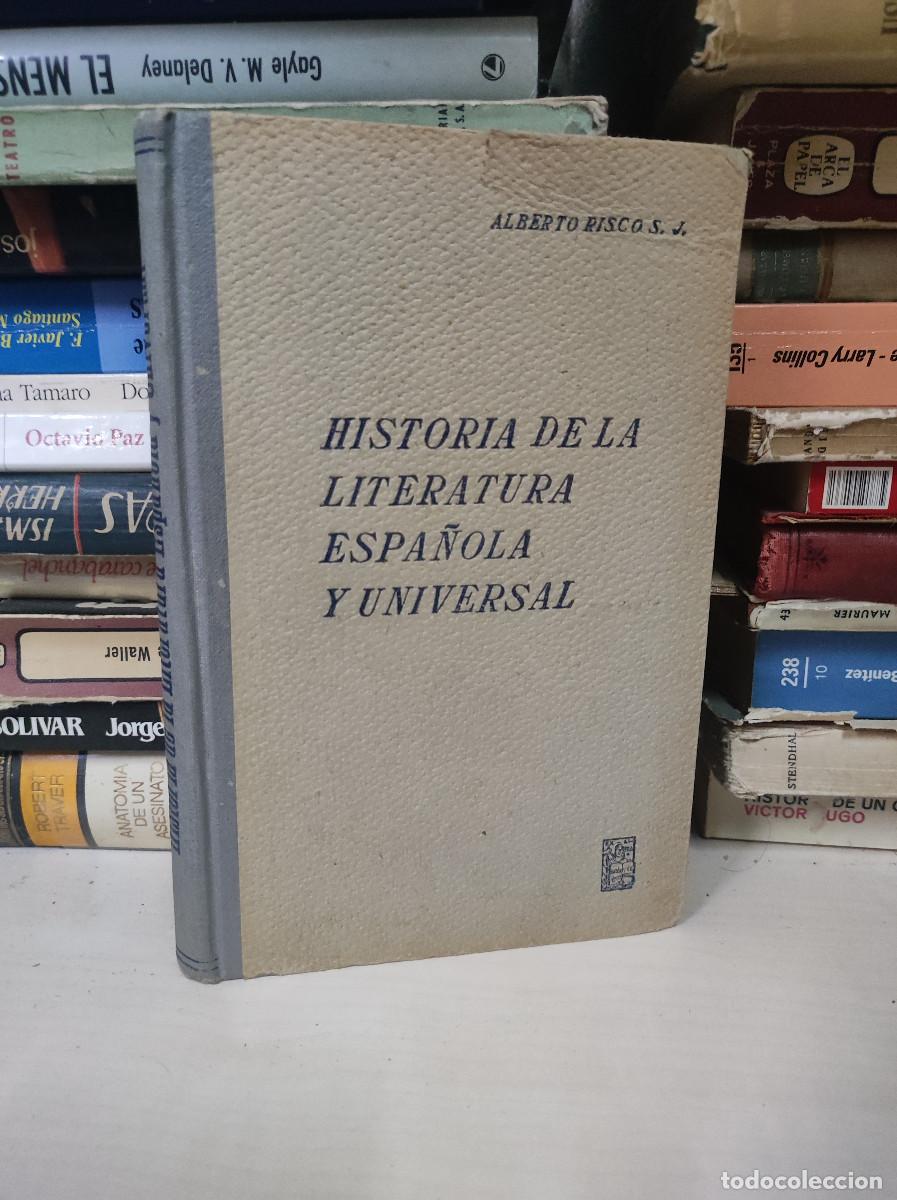 Libros: HISTORIA DE LA LITERATURA ESPA&Ntilde;OLA Y UNIVERSAL. ALBERTO RISCO - Foto 1
