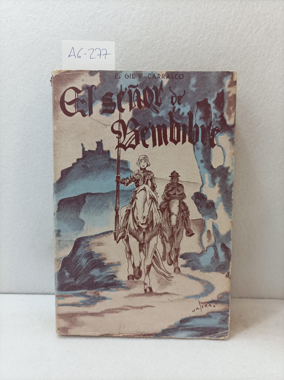 Libros: GIL Y CARRASCO, Enrique: - El se&ntilde;or de Bembibre. - Foto 1